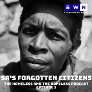 SA's Forgotten Citizens SA's Forgotten Citizens