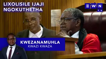 Kwezanamuhla: Amakhaza ashubis' umnkantsha ezweni lonke, uxolisile ujaji Mokgoathleng Kwezanamuhla: Amakhaza ashubis' umnkantsha ezweni lonke, uxolisile ujaji Mokgoathleng